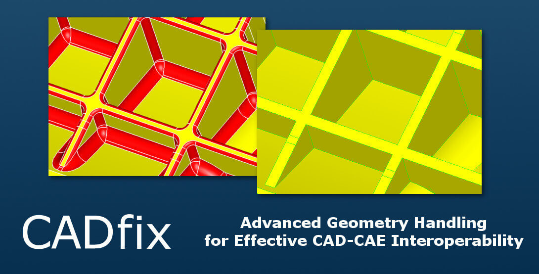  CADfix 11 SP1 improved defeaturing